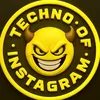 Techno of Insta