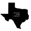 txslangforcrazy