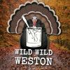 Wild Wild Weston