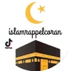 Islam Rappel & Coran 🕋