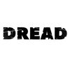 Dread