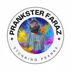 Prankster Faraz