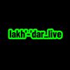 Lakh.-.dar-live