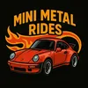 minimetalrides