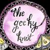 thegeekyknot