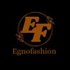 egnofashion
