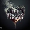 thehealingtrigger