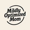 mildly_optimized_mom