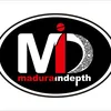 Madura Indepth