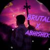 brutal_abhishek09