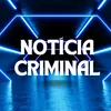NOTÍCIA CRIMINAl