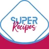 Super Recipes