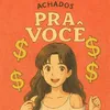 achadoss_pra_voce