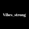 vibes_strong00