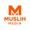 Muslih media production