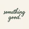somethinggoodproject