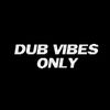 dubvibesonly_