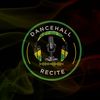 Dancehall Recite