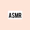 ._.asmr._.relax