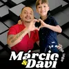 Marcio e Davi ofc