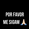 Me sigam Por Favor 🙏🏻