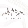 MADE FOR YOU STUDIOS