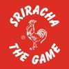 Sriracha: The Game