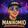El_Manikomio😎😎