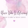 yourvibeisglowing