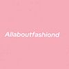 Allaboutfashiond