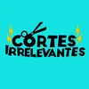 cortesirrelevantesoficial