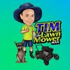 Tim The Lawnmower Man