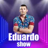 eduardoshow123