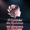 ocantinhodasmadames