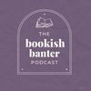thebookishbanterpodcast