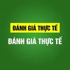 ĐÁNH GIÁ THỰC TẾ ✅