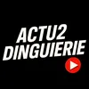 actu2dinguerie