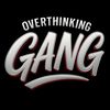 OVERTHINKINGANG