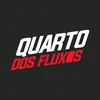 Quarto dos Fluxos