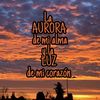 CA²EL La Aurora de mi Alma