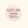 Çatlak Ama Tatlı ✨ Söz & Çizgi
