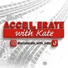 accelerate_with_kate