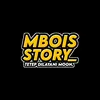 Mboisstory✪