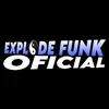 Explodefunk_oficial
