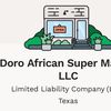 Doro African Super Market LLC