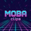 Moba Clipss