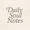 dailysoul_notes