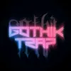 gothiktrap