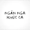 ngân nga khúc ca