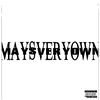 _maysveryown